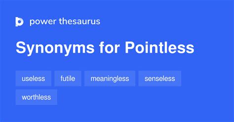 pointless synonym|POINTLESS Synonyms .